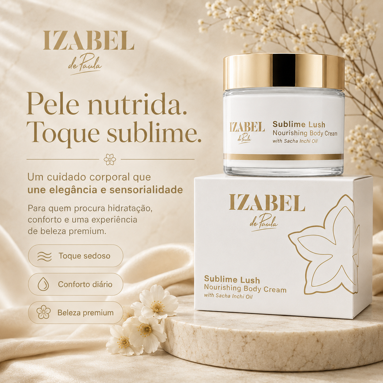 Sublime Lush — rotina corporal